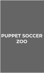 PUPPET SOCCER ZOO